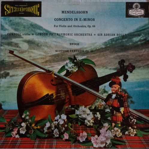 Concerto In E-Minor (For Violin And Orchestra, Op. 64) / Scottish Fantasia, Op. 46
