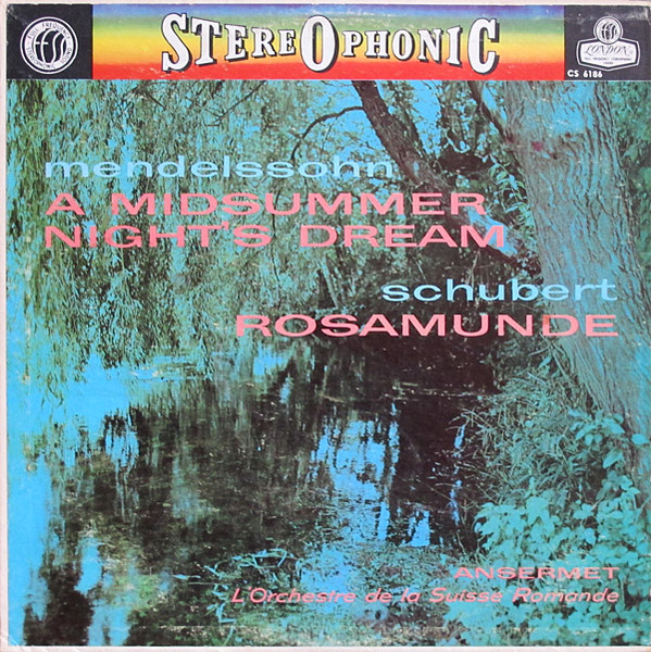 A Midsummer Night's Dream / Rosamunde