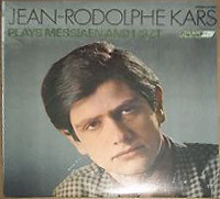 Jean-Rodolphe Kars Plays Messiaen And Liszt