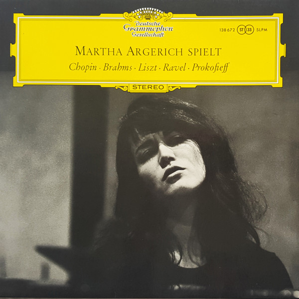 Martha Argerich Spielt Chopin, Brahms, Liszt, Ravel, Prokofieff