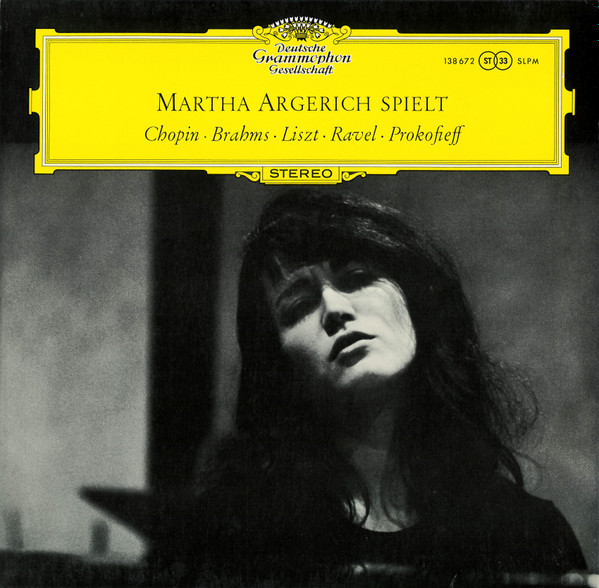Martha Argerich Spielt Chopin &middot; Brahms &middot; Liszt &middot; Ravel &middot; Prokofieff