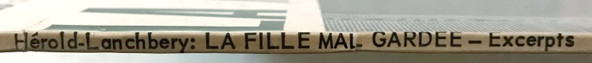 La Fille Mal Gard&eacute;e - Excerpts