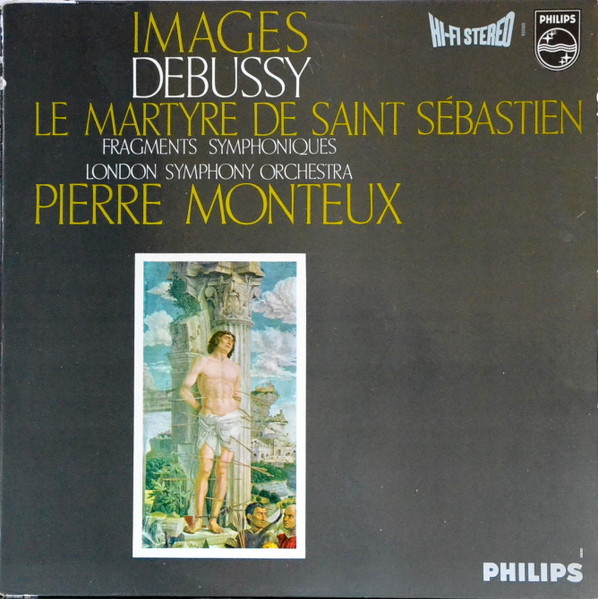 Images For Orchestra / Le Martyre De Saint S&eacute;bastien - Fragments Symphoniques