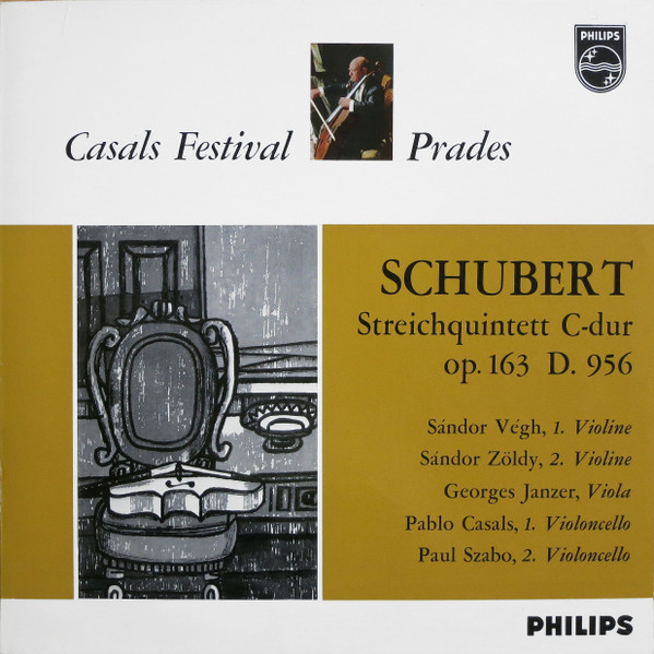 Streichquintett C-dur Op. 163 D. 956 (Casals Festival Prades)