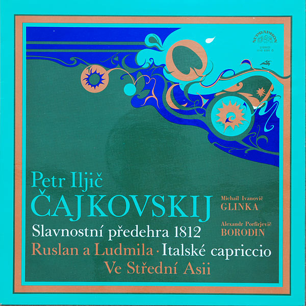 Slavnostn&iacute; Předehra 1812 - Ruslan A Ludmila &middot; Italsk&eacute; Capriccio - Ve Středn&iacute; Asii