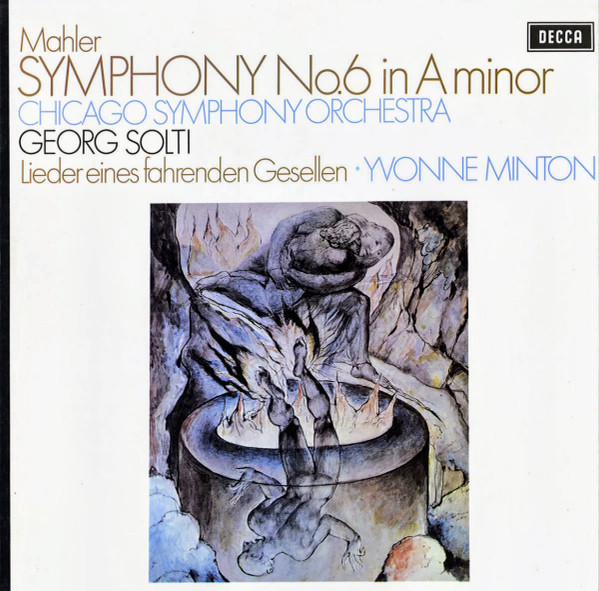 Symphony No. 6 In A Minor / Lieder Eines Fahrenden Gesellen