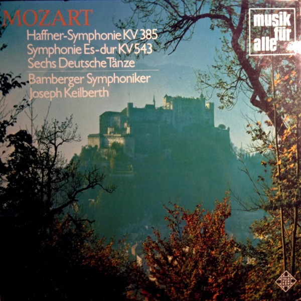 Haffner - Symphonie KV 385 / Symphonie Es-dur KV 543 / Sechs Deutsche T&auml;nze