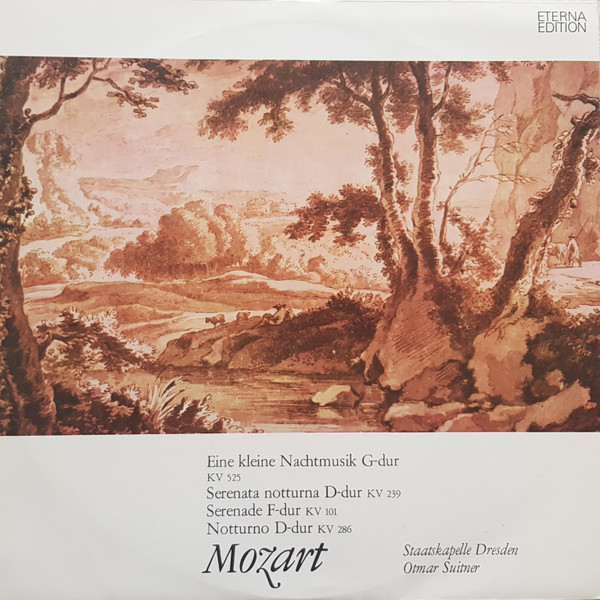 Eine Kleine Nachtmusik G-dur KV 525 / Serenata Notturna D-dur KV 239 / Serenade F-dur KV 101 / Notturno D-dur KV 286