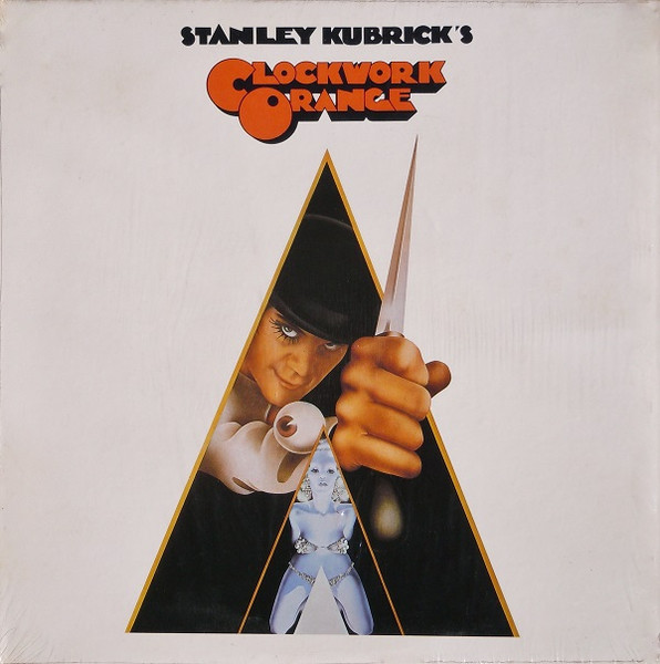 Stanley Kubrick's A Clockwork Orange (Music From The Soundtrack)