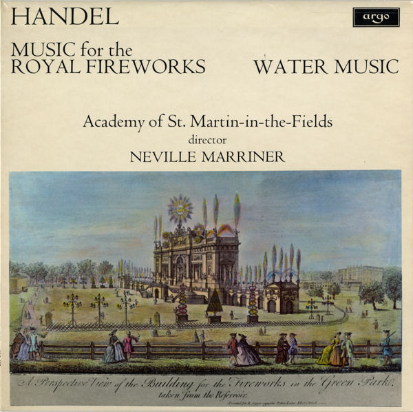 Music For The Royal Fireworks / Water Music