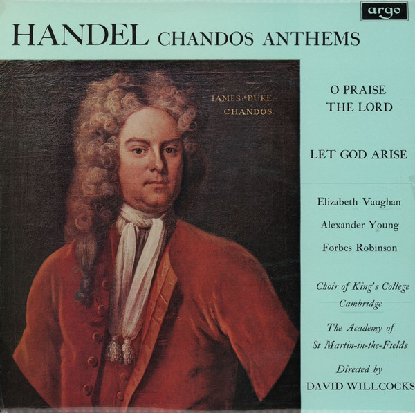 Chandos Anthems (O Praise The Lord / Let God Arise)