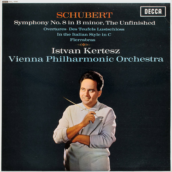 Symphony No. 8 In B Minor, The Unfinished / Overtures &bull;  Des Teufels Lustschloss, In The Italian Style In C, Fierrabras