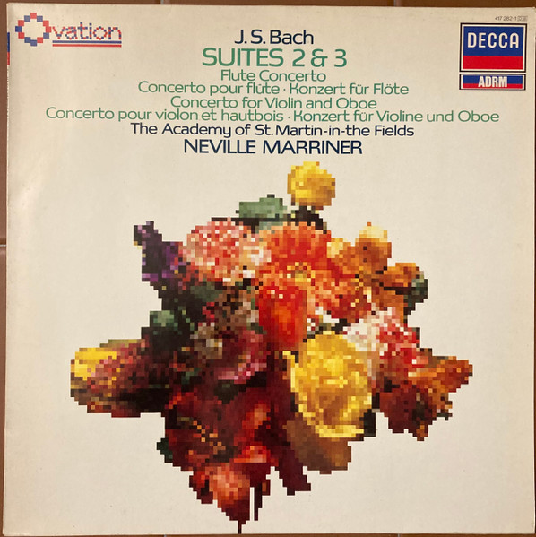 Suites 2 & 3 / Flute Concerto = Concerto Pour Fl&ucirc;te = Konzert F&uuml;r Fl&ouml;te / Concerto For Violin And Oboe = Concerto Pour Violon Et Hautbois = Konzert F&uuml;r Violine Und Oboe
