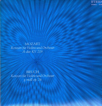 Konzert F&uuml;r Violine Und Orchester A-dur KV 219 / Konzert F&uuml;r Violine Und Orchester G-moll Op. 26