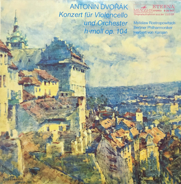 Konzert F&uuml;r Violoncello Und Orchester H-moll Op. 104