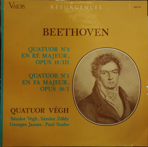 Quatuor N&ordm; 3 En R&eacute; Majeur, Opus 18/III - Quatuor N&ordm; 1 En Fa Majeur, Opus 18/I