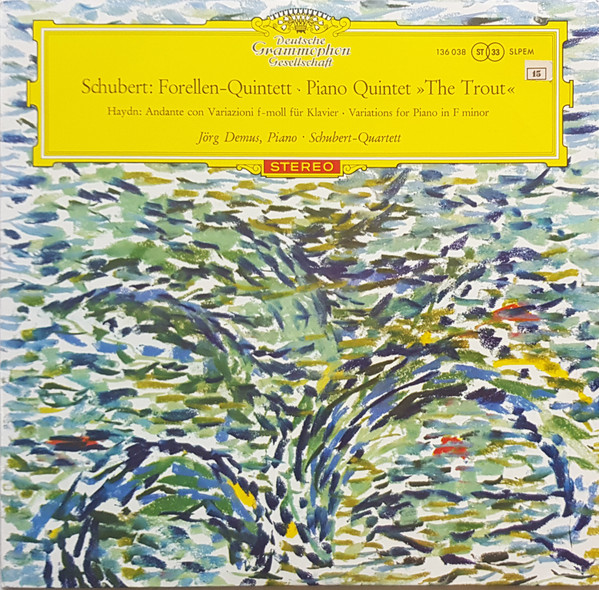 Forellen-Quintett = Piano Quintet &raquo;The Trout&laquo; / Andante Con Variazioni F-moll F&uuml;r Klavier = Variations For Piano In F Minor