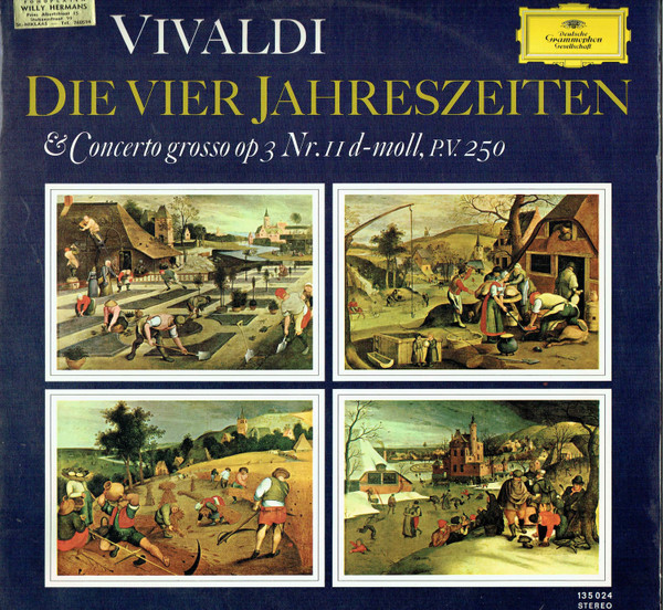 Die Vier Jahreszeiten & Concerto Grosso Op. 3 Nr. 11 D-moll, P.V. 250