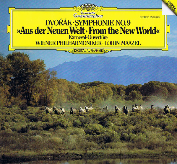 Symphonie No.9  &raquo;Aus Der Neuen Welt = From The New World&laquo; / Karneval-Ouvert&uuml;re