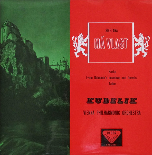 M&aacute; Vlast = My Country (Cycle Of Symphonic Poems)