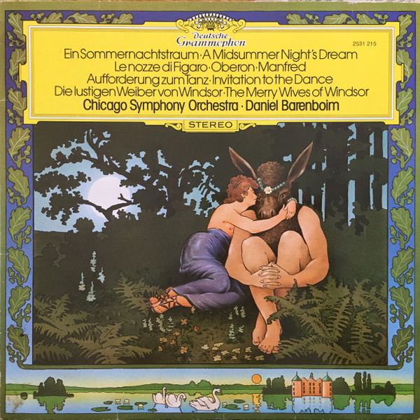 Ein Sommernachtstraum = A Midsummer Night's Dream / Le Nozze Di Figaro &middot; Oberon &middot; Manfred / Aufforderung Zum Tanz = Invitation To The Dance / Die Lustigen Weiber Von Windsor = The Merry Wives Of Windsor