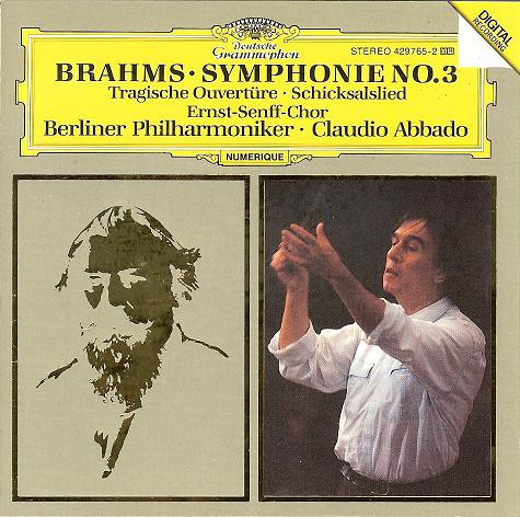 Symphonie No. 3 &bull; Tragische Ouvert&uuml;re &bull; Schicksalslied