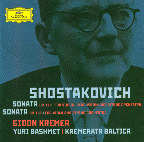 Sonata, Op. 134 For Violin, Percussion And String Orchestra / Sonata, Op. 147 For Viola And String Orchestra