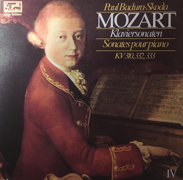 Klaviersonaten / Sonates Pour Piano KV 310, 332, 333