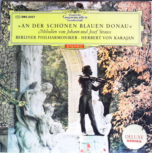 &raquo;An Der Sch&ouml;nen Blauen Donau&laquo; Melodien Von Johann Und Josef Strauss
