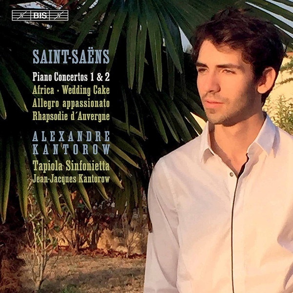 Piano Concertos 1 & 2 &bull; Africa &bull; Wedding Cake &bull; Allegro Appassionato &bull; Rhapsodie D'Auvergne
