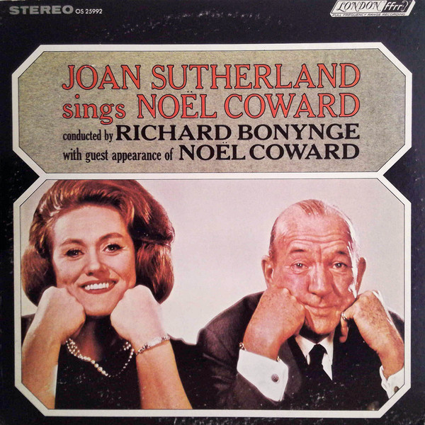 Joan Sutherland Sings No&euml;l Coward