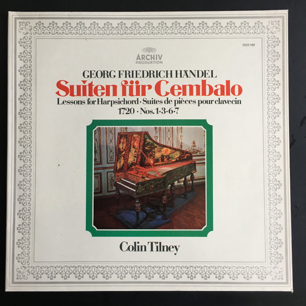 Suiten F&uuml;r Cembalo &bull; Lessons For Harpsichord &bull; Suites De Pi&egrave;ces Pour Clavecin (1720 &bull; Nos. 1 &bull; 3 &bull; 6 &bull; 7)