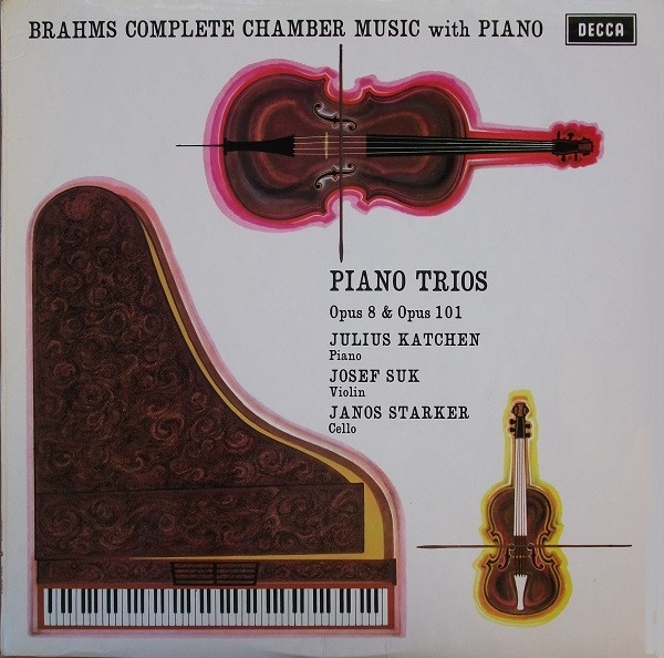 Brahms Complete Chamber Music With Piano - Piano Trios: No. 1 In B Major, Op. 8 & No. 3 In C Minor, Op. 101
