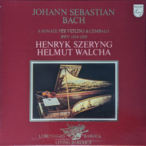 6 Sonate Per Violino & Cembalo BWV 1014-1019