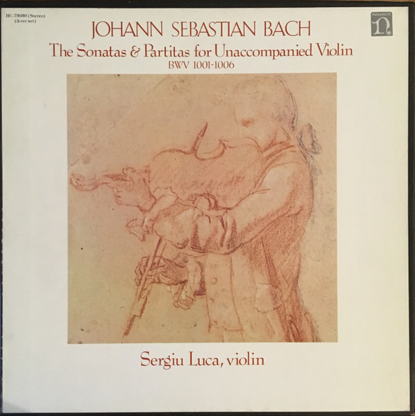 The Sonatas & Partitas For Unaccompanied Violin, BWV 1001-1006