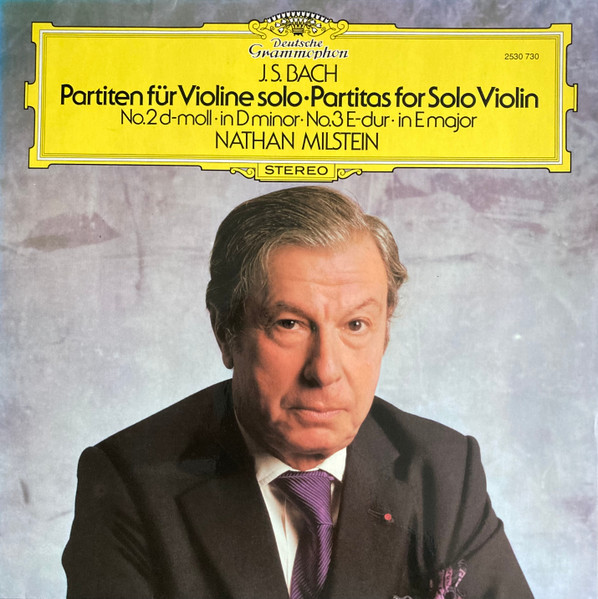 Partiten F&uuml;r Violine Solo No.2 D-moll &bull; No.3 E-dur = Partitas For Solo Violin In D Minor &bull; In E Major