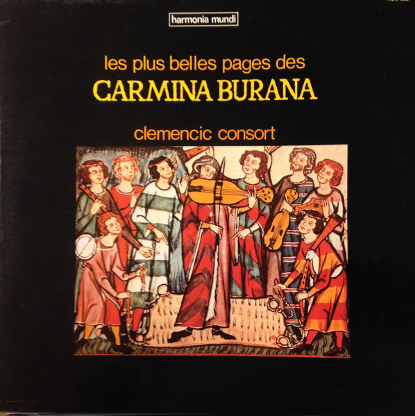 Les Plus Belles Pages Des Carmina Burana