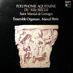 Polyphonie Aquitaine Du XIIe Si&egrave;cle: Saint Martial De Limoges