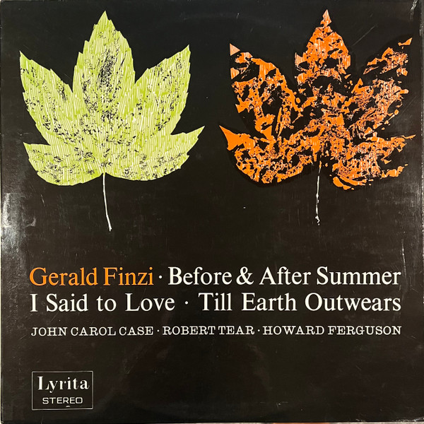 Before And After The Summer, Till Earth Outwears, I Said To Love