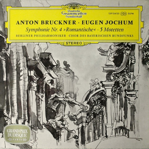 Symphonie Nr. 4 "Romantische" ‧ 5 Motetten