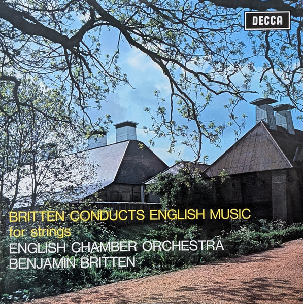 Britten Conducts English Music For Strings