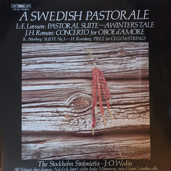 A Swedish Pastorale (Pastoral Suite - A Winter's Tale / Concerto For Oboe D'Amore / Suite No. 3 / Piece For Cello & Strings)