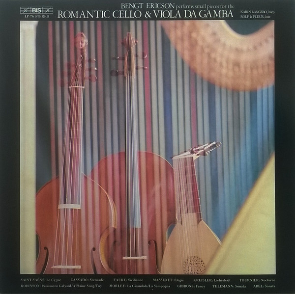Bengt Ericson Performs Small Pieces For The Romantic Cello & Viola Da Gamba
