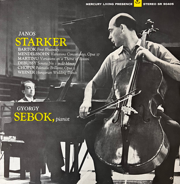 Janos Starker Plays Works By Debussy, Bart&oacute;k And Others