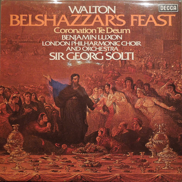 Belshazzar's Feast / Coronation Te Deum