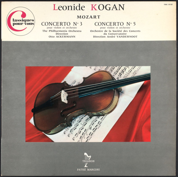 Concerto Pour Violon Et Orchestre No. 3 En Sol Majeur K. 216 / Concerto No. 5 En La Majeur K. 219