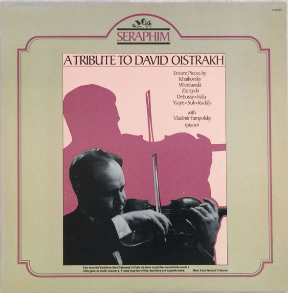 A Tribute: Encore Pieces By Tchaikovsky, Wieniawski, Zarzycki, Debussy, Falla, Ysaye, Suk, Kodaly