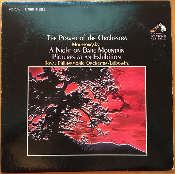 The Power Of The Orchestra: A Night On The Bare Mountain &middot; Pictures At An Exhibition