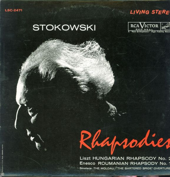 Hungarian Rhapsody No.2 In C-Sharp Minor - Roumanian Rhapsody No.1 In A, Op.11 - The Moldau - The Bartered Bride: Ouverture