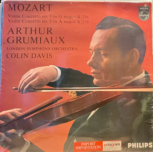 Violin Concerto No. 3 In G Major, K.216; Violin Concerto No. 5 In A Major K.219